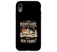 Mountains are calling, but where is my phone. Funny Indoorsy Case for iPhone XR