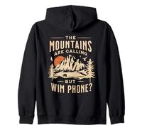 Mountains are calling, but where is my phone. Funny Indoorsy Zip Hoodie