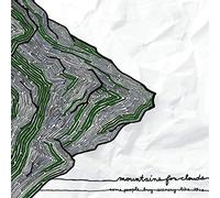 Mountains for Clouds - Some People But Scenery Like This