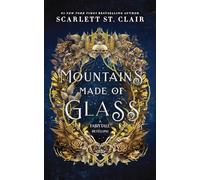 Mountains Made of Glass (Fairy Tale Retelling)