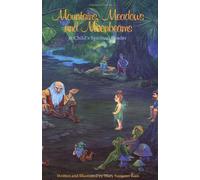 Mountains, Meadows and Moonbeams: A Childs Spiritual Reader