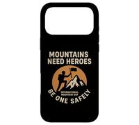 Mountains Need Heroes, Be One Safely | Climbers Safety Gift Case for iPhone 17 Pro Max