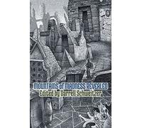 Mountains of Madness Revealed [Trade Paperback]