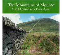 Mountains of Mourne: Celebration of a Place apart