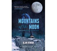 Mountains of the Moon: Lunar Nights on Scotland's High Peaks