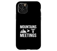 Mountains Over Meetings Office Ski Vacation Hiking Lover Case for iPhone 11 Pro