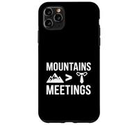 Mountains Over Meetings Office Ski Vacation Hiking Lover Case for iPhone 11 Pro Max