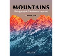 Mountains: The origins of the Earth’s mountain systems