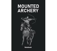 MOUNTED ARCHERY: SCORE SHEETS Perfect gift for HorseBack Archer