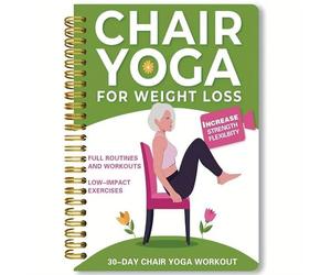 Mounteps 30-Day Chair Yoga for Weight Loss Spiral Notebook, 15 Min Daily Home Workouts for Seniors Beginners Adultsm, Simple Illustrated Guide, Step by Step Routines for Easy Weight Loss & Toning