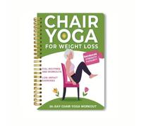 Mounteps 30-Day Chair Yoga for Weight Loss Spiral Notebook - 15 Min Daily Home Workouts with Simple Illustrated Step-by-Step Routines for Seniors, Beginners & Adults (Easy Weight Loss & Toning)