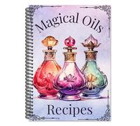 Mounteps Magical Oil Recipes: Witchcraft Grimoire Pages, Magick Oils Making Guide, Witchcraft Cookbook, Spiral Halloween Cookbook Gift for Beginners, Seasoned Practitioners, Kitchen Witches