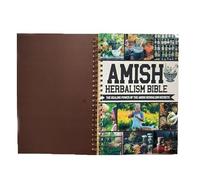 Mounteps The Complete Guide to Amish Herbal Wisdom: Traditional Remedies for Modern Wellness