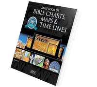 Mounteps The Ultimate Collection of Bible Charts, Maps, and Time Lines: A Comprehensive Full-Color Reference Guide