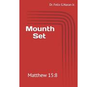 Mounth Set: Matthew 15:8