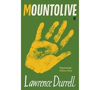 Mountolive – Introduced by William Boyd – Faber & Faber