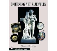 MOURNING ART JEWELRY (Schiffer Art Books)