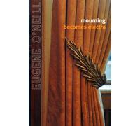 Mourning Becomes Electra