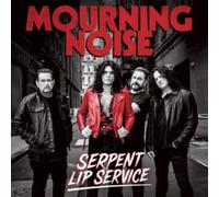 MOURNING NOISE - SERPENT LIP SERVICE - Vinyl Record lp - K4z