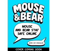 Mouse and Bear: Stay Safe Online