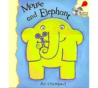 Mouse and Elephant (Hodder Toddler S.)