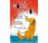 Mouse and His Dog : A Dogtown Book