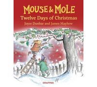 Mouse and Mole: Twelve Days of Christmas