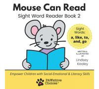 Mouse Can Read: Empower Children with Social-Emotional & Literacy Skills (Sight Word Reader Books)