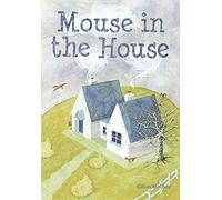 Mouse in the House
