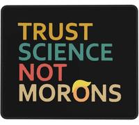 Mouse Mat Trust Science Not Morons Mousepad Square Mouse Pad Durable Mice Pad For Work Computers Office And Home XL