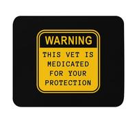 Mouse Pad 11.8" x 9.8" Mousepad Humorous Warning This Vet is Medicated Saying Gift | Hilarious Veterinary Medicine Pun Men Women