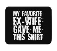 Mouse Pad 9.4"x7.9" Mousepad Humorous My Favorite Ex-Wife Gave This Gag Gift | Funny Separated Spouses Saying Men Women