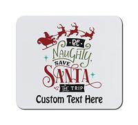 Mouse Pad Be Naughty Save Santa The Trip Snowflakes Reindeer Santa's List