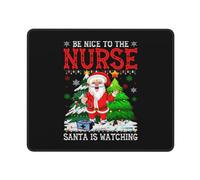Mouse Pad Be Nice To The Nurse Santa Is Watching Merry Christmas Mouse Mats Non-Slip Mousepad Durable Desk Mat For Office Work Computers 25X30CM