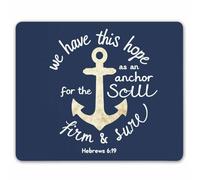Mouse Pad Bible Verse - We Have This Hope As An Anchor For The Soul Hebrew 6:19 Theme Pattern 7.9X9.4 Inch