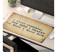 Mouse Pad Cool I Still Remember The Days I Prayed For What I Have Now. Mouse Pad Gaming Mousepad Gaming Mousepad