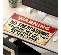 Mouse Pad Cool Warning: No Trespassing, Violators Shot! Mouse Pad Desk Pad Large Gaming Mousepad