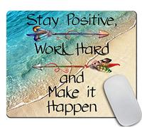 Mouse Pad Design, Stay Positive Work Hard and Make It Happen Motivational Sign Inspirational Quote Mouse Pad Motivational Quotes for Work