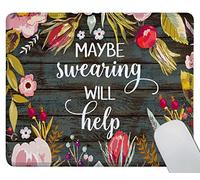 Mouse Pad Fashion Funny Wording Maybe Swearing Will Help Words of Wisdom Keep Calm Non-Slip Rubber Base with Stitched Edges for Gaming Office Home and Travel, 9.4"x7.9"