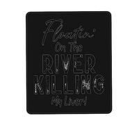 Mouse Pad Floating On The River Killing My Liver Desk Mat Non-Slip Mousepad Durable Mouse Mats For Office Home Work 25X30CM