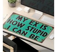 Mouse Pad Funny Work My Ex Is How Stupid I Can Be. Mouse Pad Mouse Mat Funny Mouse Pads For Work