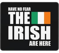 Mouse Pad Have No Fear The Irish Are Here Stitched Edges Mice Mat Anti-Slip Rubber Base Mouse Mat For Home Work Computer 25X30Cm