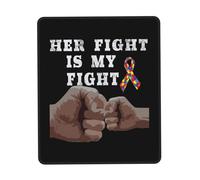 Mouse Pad Her Fight Is My Fight Autism Awareness Mouse Mats Comfort Mousepad Soft Desk Mat For Computers Work Home 25X30CM