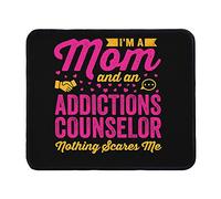 Mouse Pad I'm A Mom and an Addictions Counselor Substance Abuse Mouse Mat Desk Accessories 9.4"x7.9" Color:Addictions Counselor Substance Abuse