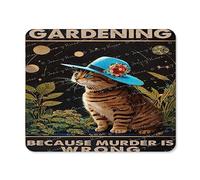 Mouse Pad - Studio Series, Computer Mouse Mat with Anti-Slip Rubber Base, Spill-Resistant Surface, Durable Materials, Portable, Gardening Because Murder is Wrongm, Cat 8x10 in