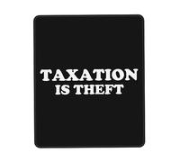 Mouse Pad Taxation Is Theft Desk Mat Soft Mousepad Non-Slip Mouse Mats For Office Home Work 25X30CM