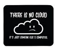 Mouse Pad There Is No Cloud It'S Just Someone Else'S Computer Funny Desk Mat Durable Mousepad Soft Mouse Mats For Work Home Office 25X30CM
