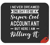 Mouse Pad Unique Accounting Accountants Super Accountant Gag Desk Mat Non-Slip Mousepad Durable Mouse Mats For Office Work Computers 25X30CM