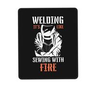 Mouse Pad Welding It'S Like Sewing With Fire Funny Welder Mouse Mats Non-Slip Mousepad Durable Desk Mat For Home Office Work 25X30CM