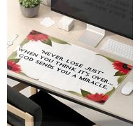 Mouse Pad With Funny Sayings Never Lose Just When You Think It'S Over... God Sends You A Miracle. Mouse Pad Gaming Mousepad Desk Pads